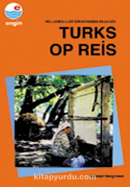 Hollandaca Konuşma Kılavuzu / Turks Op Reis (Hollandaca-Türkçe)