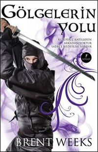 Gölgelerin Yolu & Gece Meleği Üçlemesi 1