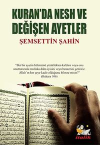 Kur'an'da Nesh ve Değişen Ayetler