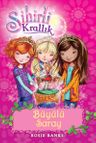 Sihirli Krallık 1 / Büyülü Saray