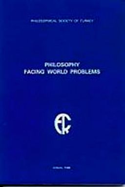 Philosophy Facing World Problems