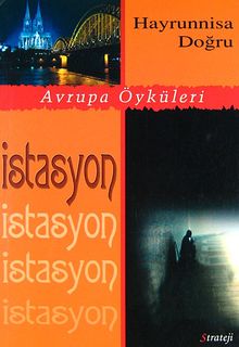 İstasyon & Avrupa Öyküleri