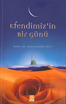 Efendimiz'in Bir Günü (Özel Fiyat)