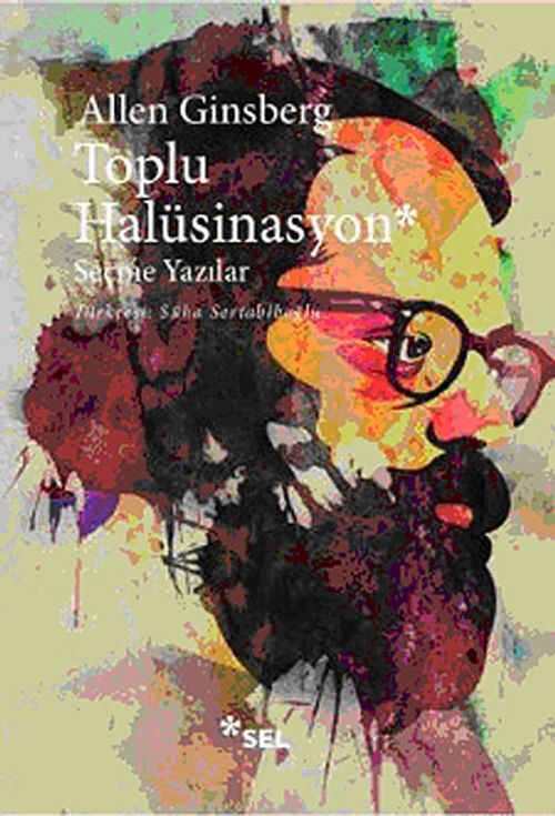 Toplu Halüsinasyon & Seçme Yazılar 1952-1995
