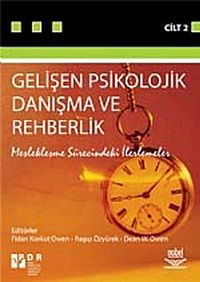 Gelişen Psikolojik Danışma ve  Rehberlik - II & Meslekleşme  Sürecindeki İlerlemeler