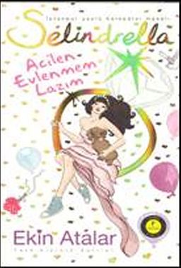 Selindrella & Acilen Evlenmem Lazım (Cep Boy)