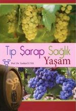 Tıp Şarap Sağlık Yaşam