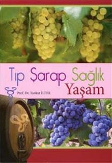 Tıp Şarap Sağlık Yaşam