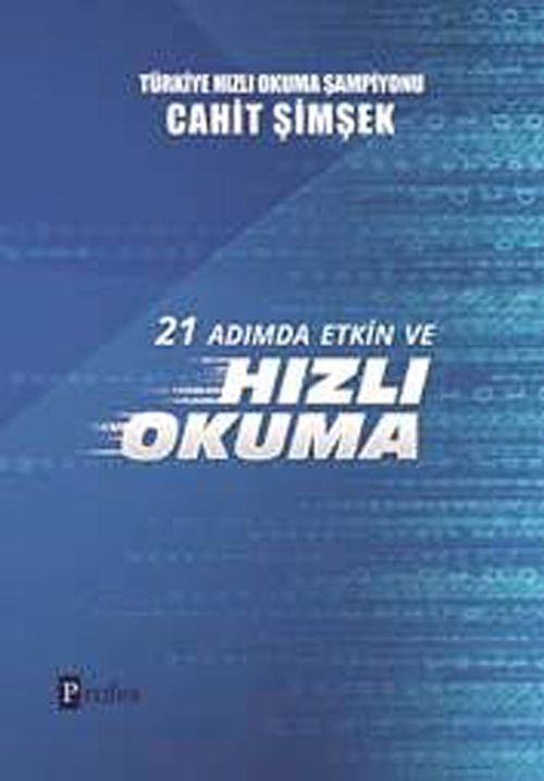 21 Adımda Etkin ve Hızlı Okuma