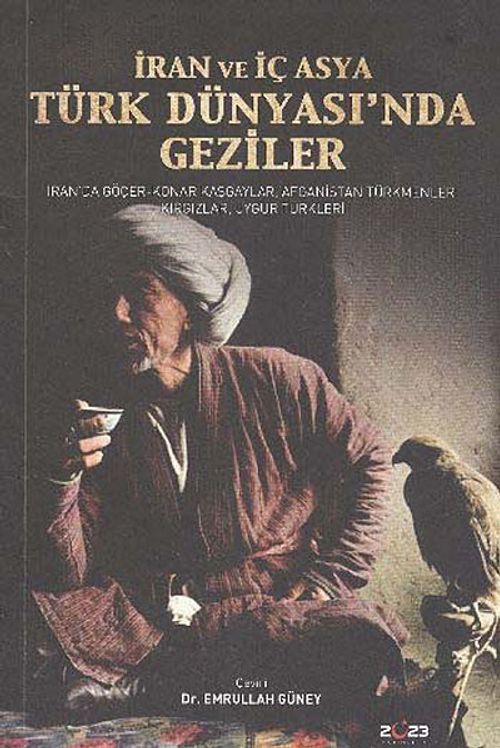 İran ve İç Asya Türk Dünyası'nda Geziler / 39-C-31