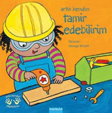 Artık Kendim Tamir Edebilirim