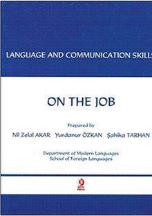 On The Job & Language And Communication Skills