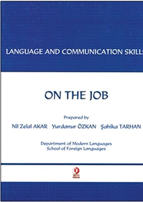 On The Job & Language And Communication Skills