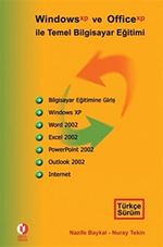 Windows XP ve Office XP ile Temel Bilgisayar Eğitimi
