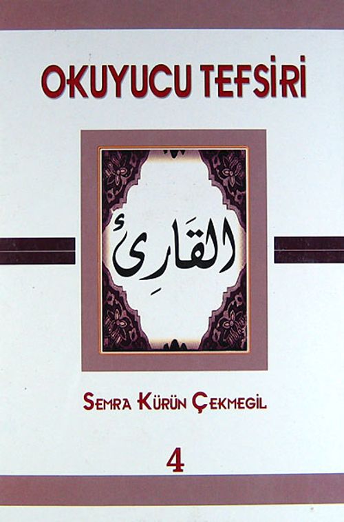 Okuyucu Tefsiri 4