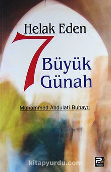 Helak Eden 7 Büyük Günah - Muhammed Abdulati Buhayri