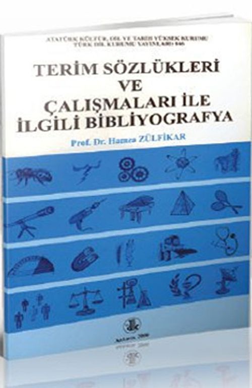 Terim Sözlükleri ve Çalışmaları İle İlgili Bibliyografya