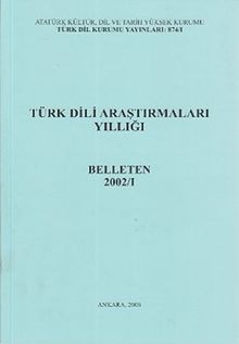 Türk Dili Araştırmaları Yıllığı Belleten 2002 / 1