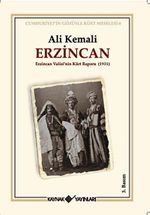 Erzincan & Erzincan Valisi'nin Kürt Raporu 1931