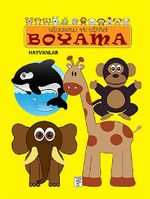 Hayvanlar / Eğlenceli ve Eğitici Boyama