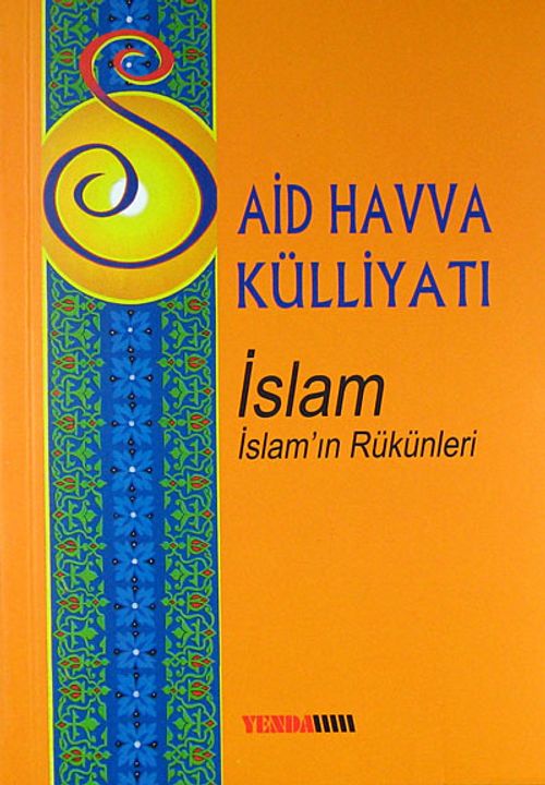 Said Havva Külliyatı & İslam - İslam'ın Rükünleri