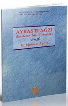 Aybastı Ağzı (İnceleme, Metin, Sözlük)