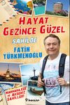Hayat Gezince G&uuml;zel / Sahilde