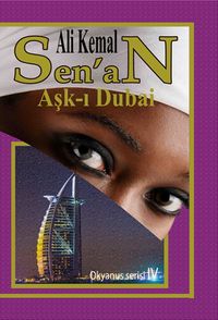 Aşk-ı Dubai & Okyanus Serisi IV