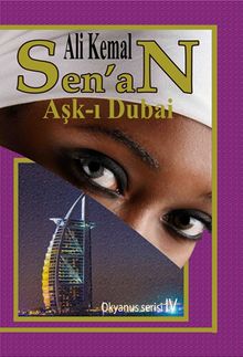 Aşk-ı Dubai & Okyanus Serisi IV