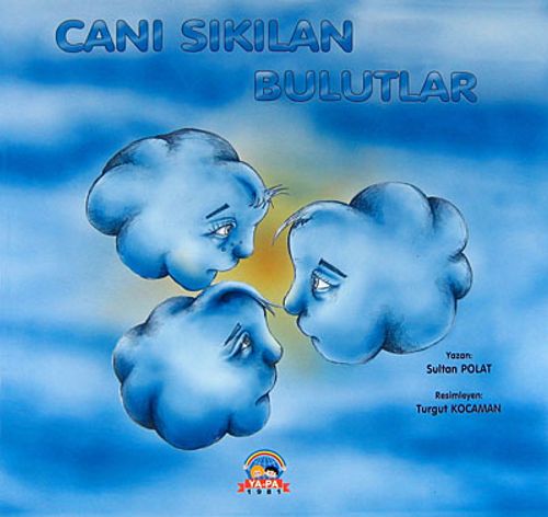 Canı Sıkılan Bulutlar