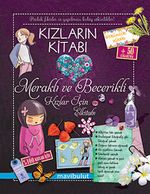 Kızların Kitabı & Meraklı ve Becerikli Kızlar İçin Elkitabı