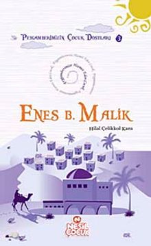 Enes B. Malik & Peygamberimize Hizmet Eden Çocuk