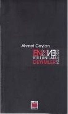 En Çok Kullanılan Deyimler Sözlüğü