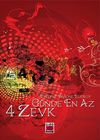 G&uuml;nde En Az 4 Zevk (Ciltli)