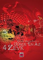 Günde En Az 4 Zevk (Ciltli)