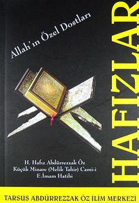 Allah'ın Özel Dostları - Hafızlar