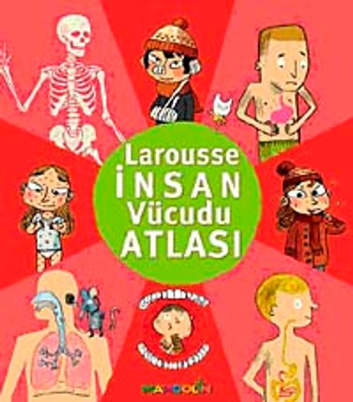 Larousse İnsan Vücudu Atlası