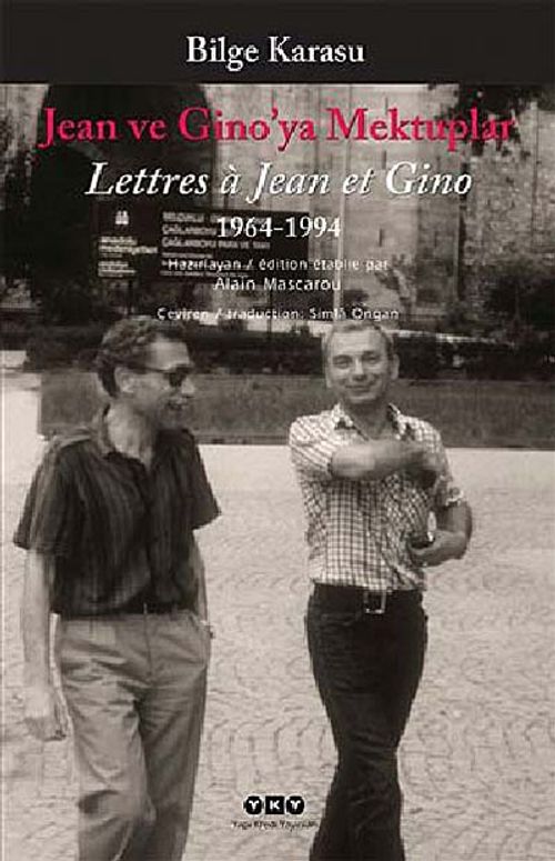 Jean ve Gıno'ya Mektuplar 1963-1994