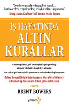 İş Hayatında Altın Kurallar