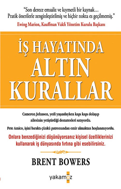 İş Hayatında Altın Kurallar