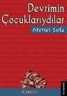 Devrimin Çocuklarıydılar