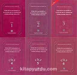 Türk Dünyası Edebiyat Kavramları ve Terimleri Ansiklopedik Sözlüğü (6 Cilt Takım)