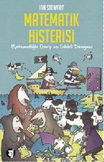 Matematik Histerisi & Matematiğin Garip ve Sihirli Dünyası