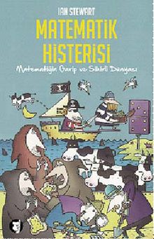 Matematik Histerisi & Matematiğin Garip ve Sihirli Dünyası