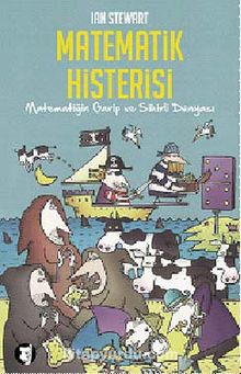 Matematik Histerisi & Matematiğin Garip ve Sihirli Dünyası - Ian Stewart