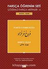 Farsça Öğrenim Seti 6 (Seviye İleri ) Furug-i Ferruhzad & Çözümlü Farsça Metinler 6