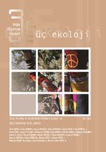Üç Ekoloji / Doğa, Düşünce, Siyaset Yeşil Politika ve Özgürlükçü Düşünce Seçkisi:10 Yaz 2013 & Gezi Direnişi Özel Sayısı