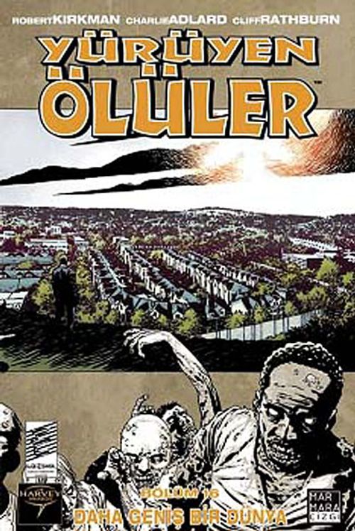 Yürüyen Ölüler Bölüm 16 / Daha Geniş Bir Dünya