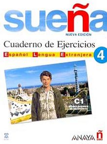 Suena 4 C1 Cuaderno de Ejercicios (İspanyolca İleri Seviye Çalışma Kitabı)