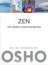 Zen & Tarihi, Öğretileri ve İnsanlık Üzerindeki Etkisi